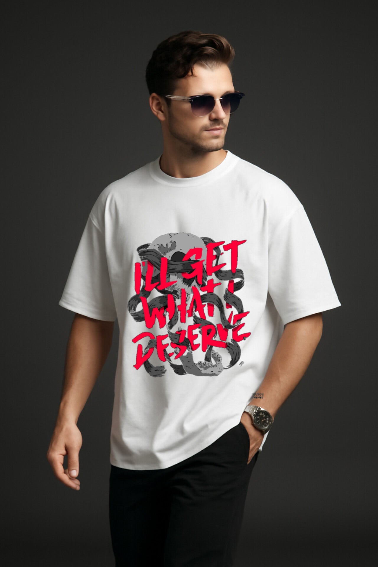 "I'll get what i deserve" white oversized T'shirt