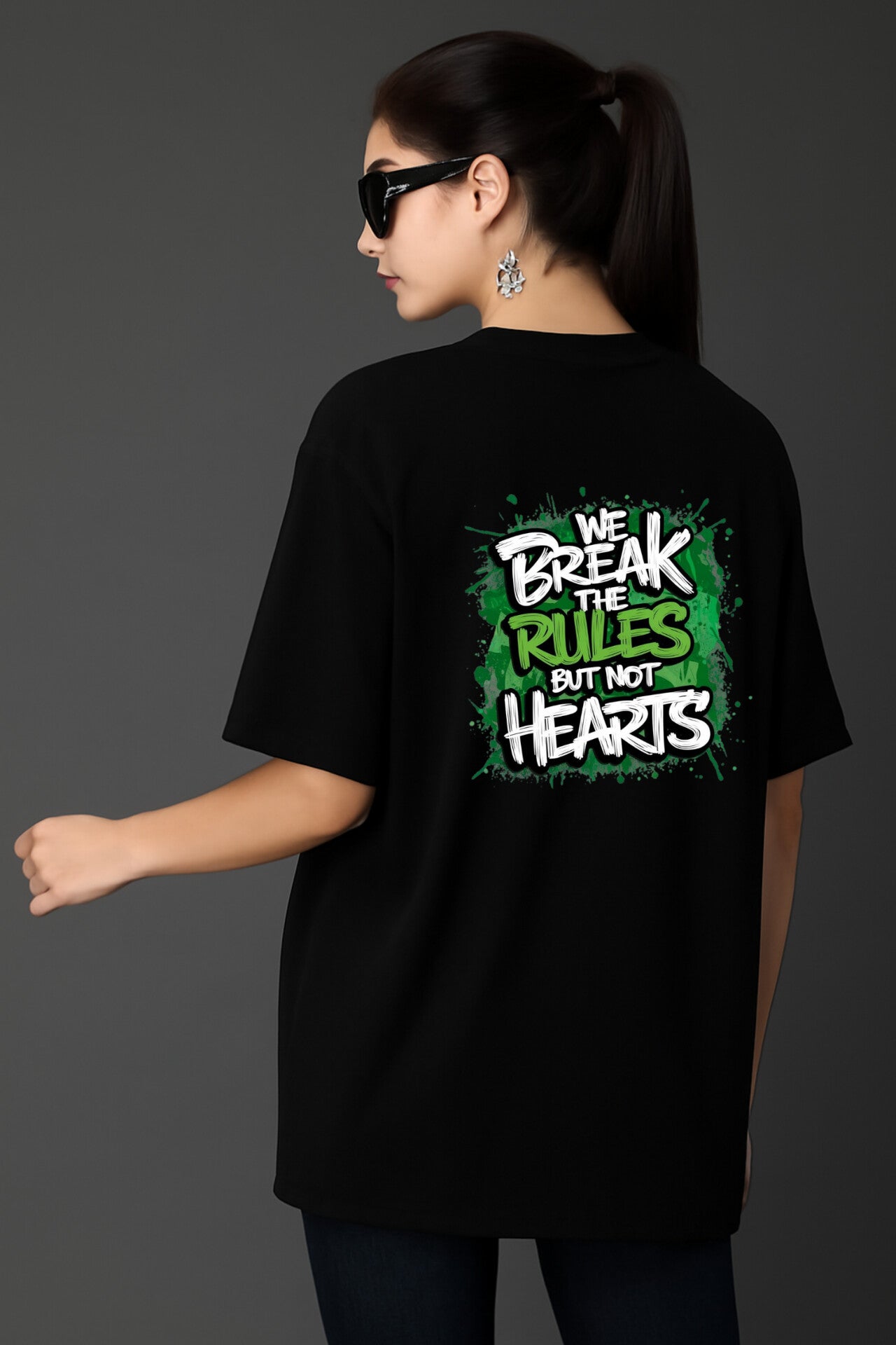 "We break rules but not heart" Black Down shoulder Tees